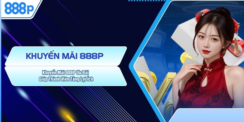 Khuyến Mãi 888P